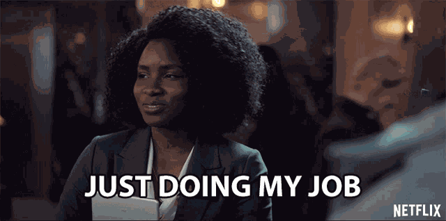 Just Doing My Job Zahra Bentham GIF