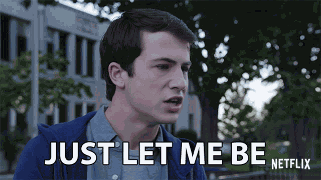 Just Let Me Be Upset GIF