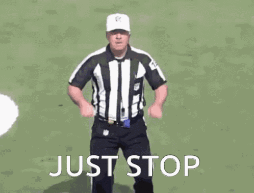 Just Stop Nfl GIF