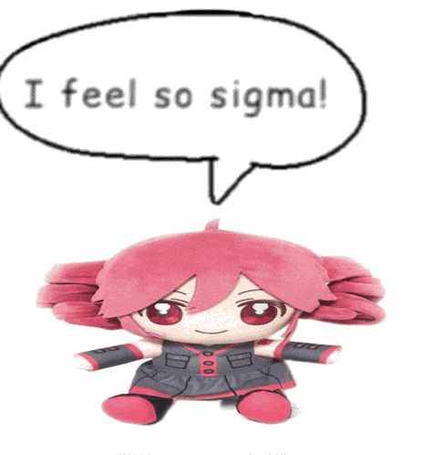 Kasane Teto Sigma Meme