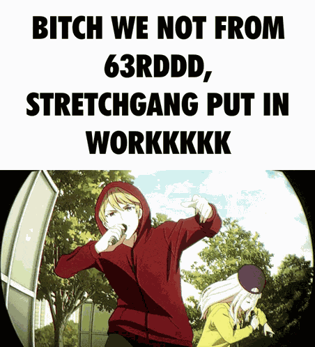 King Von Not From 63rd We Not From 63rd Stretchgang Put In Work GIF