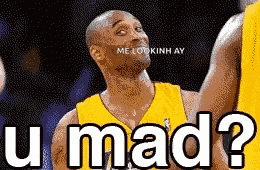 Kobe Bryant U Mad GIF