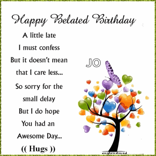 Late Birthday Happy Belated Birthday GIF