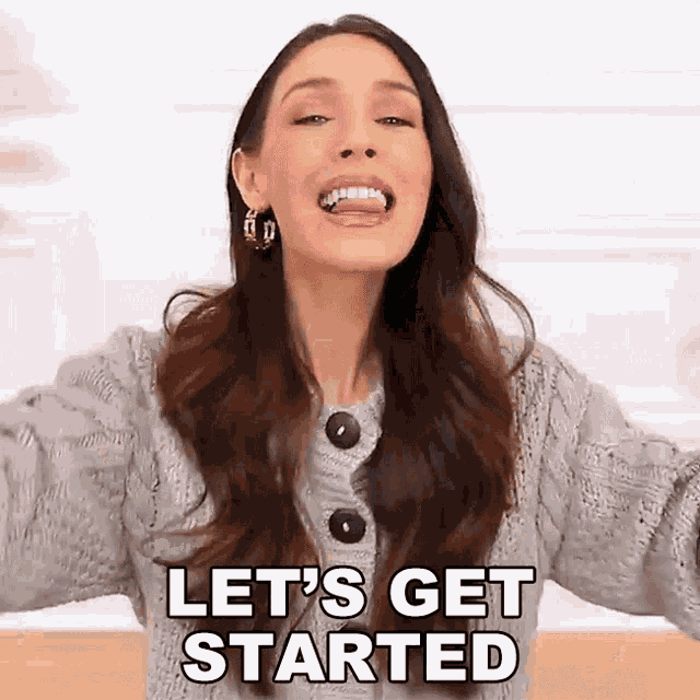 Lets Get Started Shea Whitney GIF