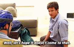 Lets Hope It Doesnt Come To That Arrested Development GIF