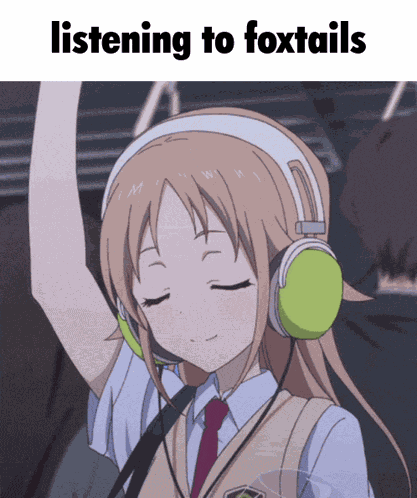 Listening To Foxtails Listening To Music GIF