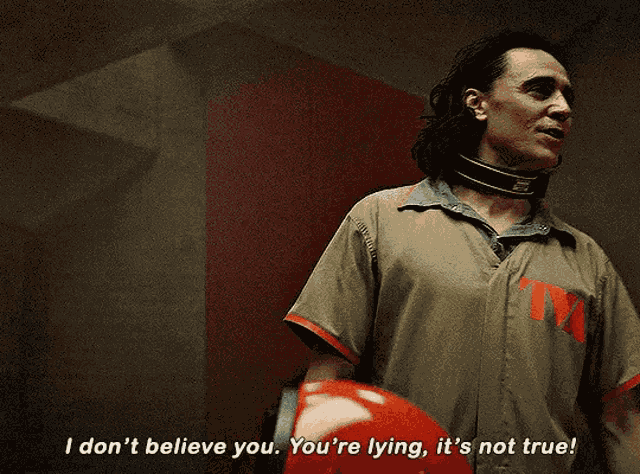 Loki I Dont Believe You GIF