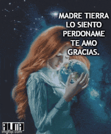 Madre Tierra GIF
