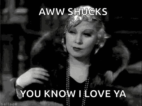 Mae West Aww Shucks GIF