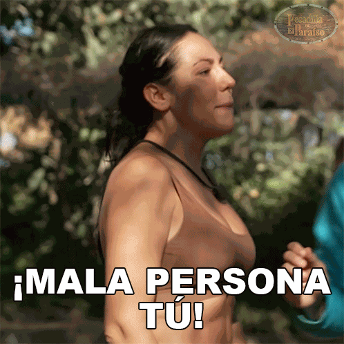 Mala Persona Tu Patricia Steisy GIF