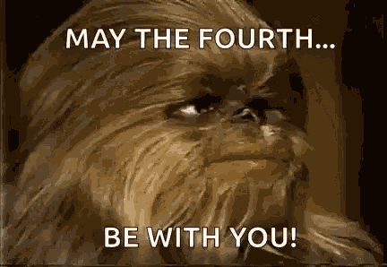 May The Fourth Be With You Starwars GIF