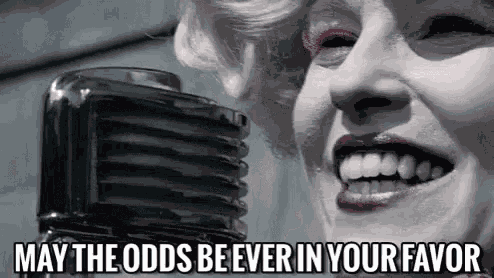 May The Odds Be Ever In Your Favor Odds GIF