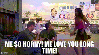 Me So Horny Vietnam GIF