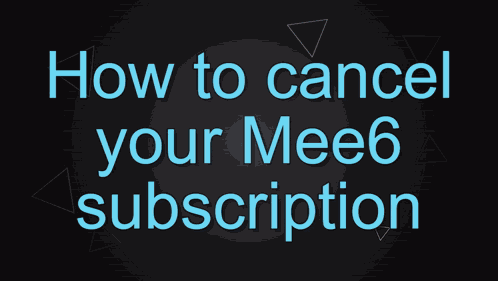 -mee6 Cancel Subscription GIF