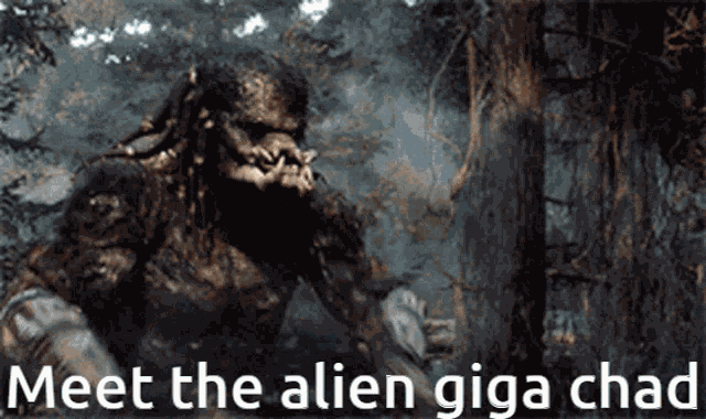 Meet The Alien Giga Chad The Predator GIF