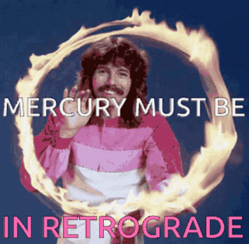 Mercury In Retrograde GIF