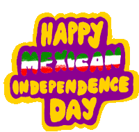 Mexican Independence Day Happy Mexican Independence Day Sticker