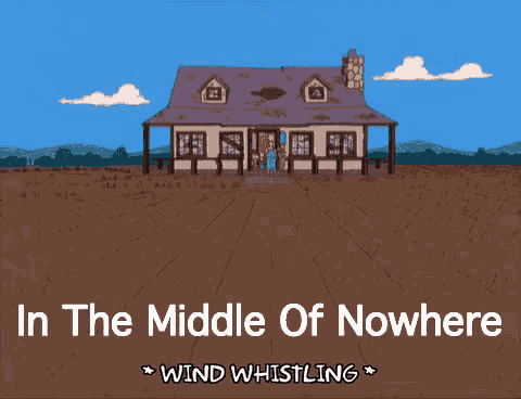 Middle Of Nowhere GIF