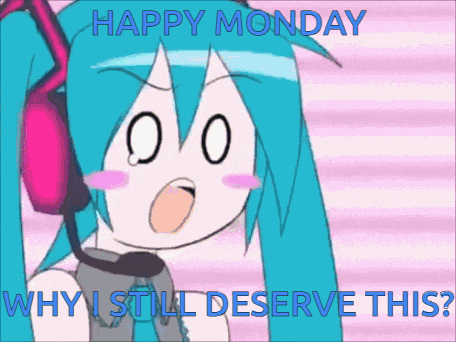 Mondays I Hate Mondays GIF GIF
