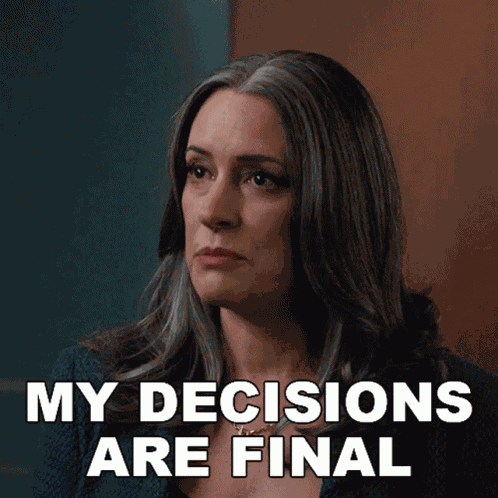 My Decisions Are Final Emily Prentiss GIF