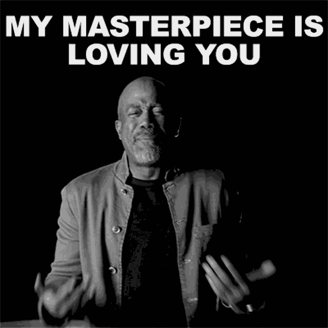 My Masterpiece Is Loving You Darius Rucker GIF