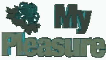 My Pleasure No Problem GIF