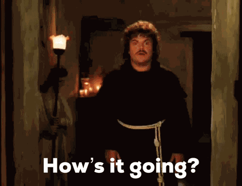Nacho Libre How'S It Going GIF