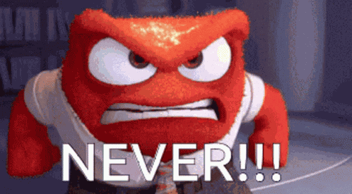Never Angry GIF