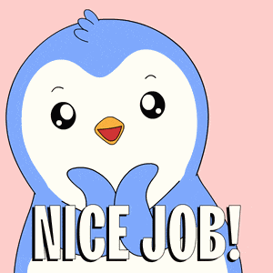 Nice Job Good Job Today GIF