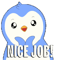 Nice Job Good Job Today Sticker