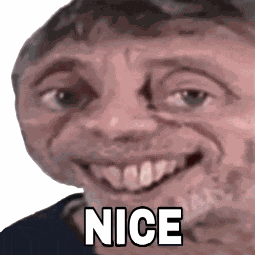 Nice Meme