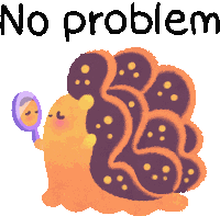 No Problem My Pleasure Sticker