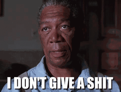 No Shits GIF