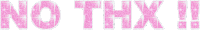 No Thx Sparkle Sticker