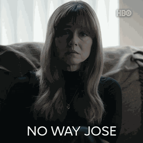 No Way Jose Carol Smernitch GIF