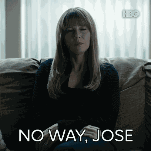 No Way Jose Carol Smernitch GIF