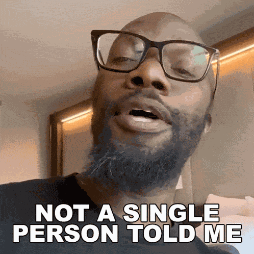 Not A Single Person Told Me Rich Benoit GIF