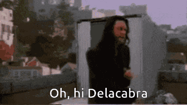 Oh Hi Delacabra GIF