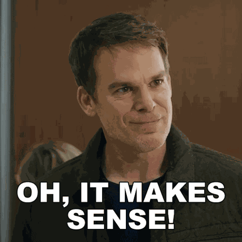 Oh It Makes Sense Dexter Morgan GIF