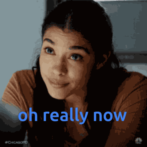 Oh Really Now GIF