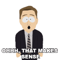 Ohhh That Makes Sense South Park Sticker