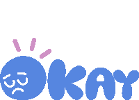 Okay Sad Face On Okay In Blue Bubble Letters Sticker