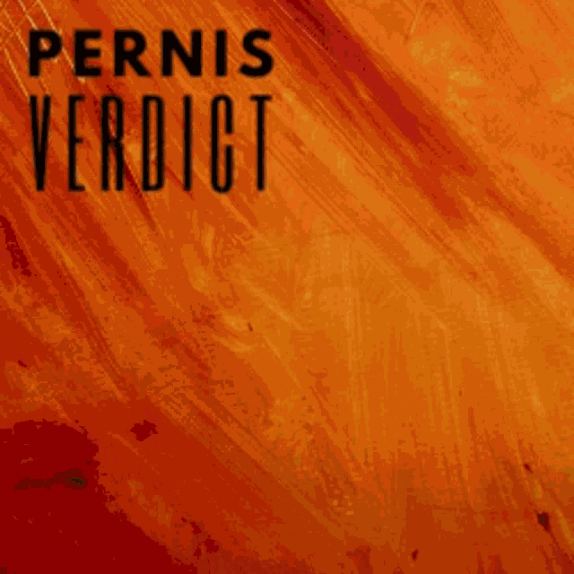 Pernis Verdict GIF