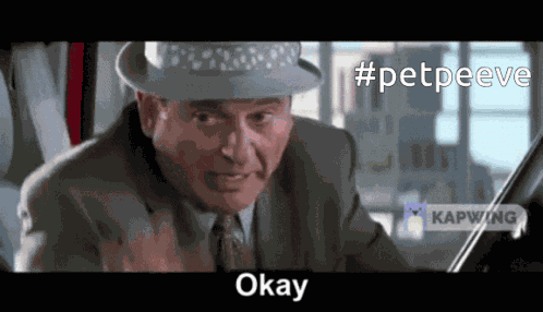 Pet Peeve GIF
