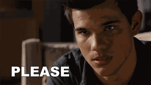Please Jacob Black GIF