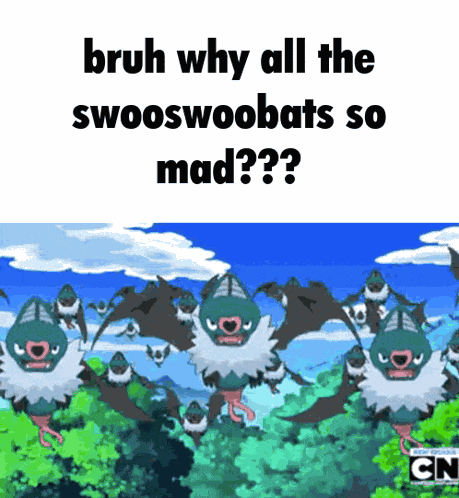 Pokemon Anime Swoobat Bruh Why All The Swooswoobats So Mad GIF