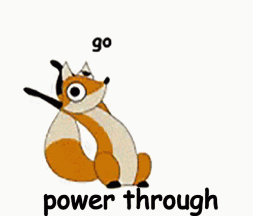 Power Through Motivational GIF