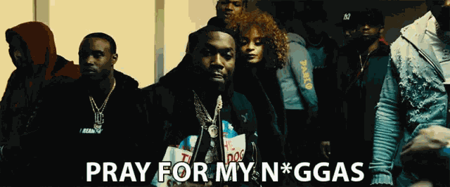 Pray For My Niggas Pray For My Friends GIF