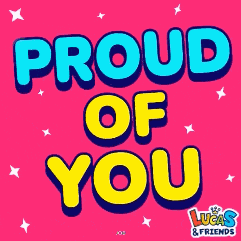 Proud Of You You Did It GIF