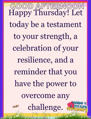 Resilience Happy Thursday GIF